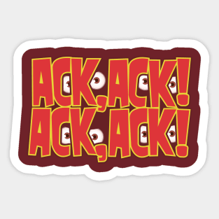 Ack, Ack! Martians Sticker